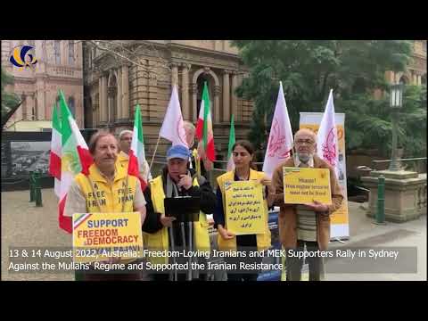 14 August 2022: MEK Supporters Rally in Sydney Against the Mullahs' Regime.