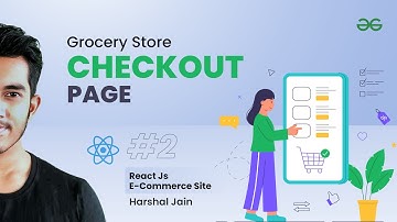 React JS Project Building: Checkout Page #2 - Grocery Store  | E-Commerce Site