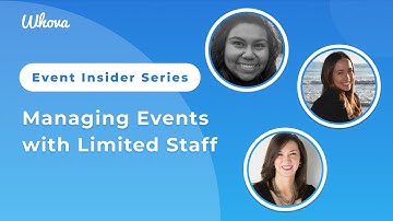 How to Run an Event when Short-staffed! [Event Insider 13]