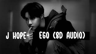 BTS (J hope ) Outro: Ego - 8D AUDIO