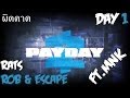 Payday2 Rats Ft.MNK (Rob &