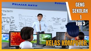 GENG SEKOLAH M1. EPS:03 - 