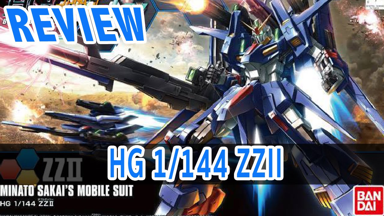REVIEW] HG 1/144 ZZII MINATO SAKAI'S MOBILE SUIT - YouTube
