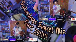 Saturdays Sunset Mix Part 35 With Dj Danny Dante 