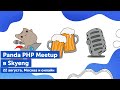 PHP Panda Meetup в Skyeng