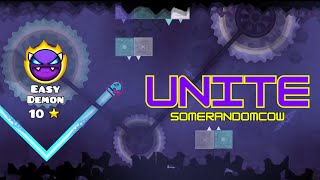 Unite by SomeRandomCow (Geometry Dash Easy Demon)