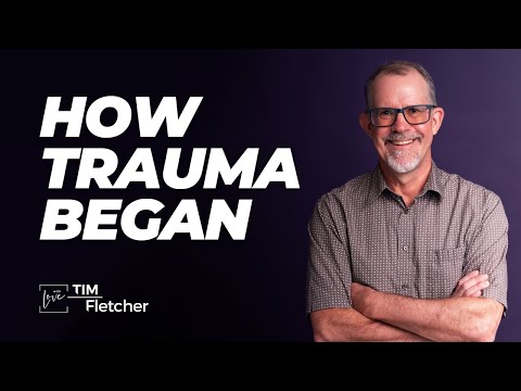 Understanding Trauma - Part 21 - Parable of the Beginning of Trauma