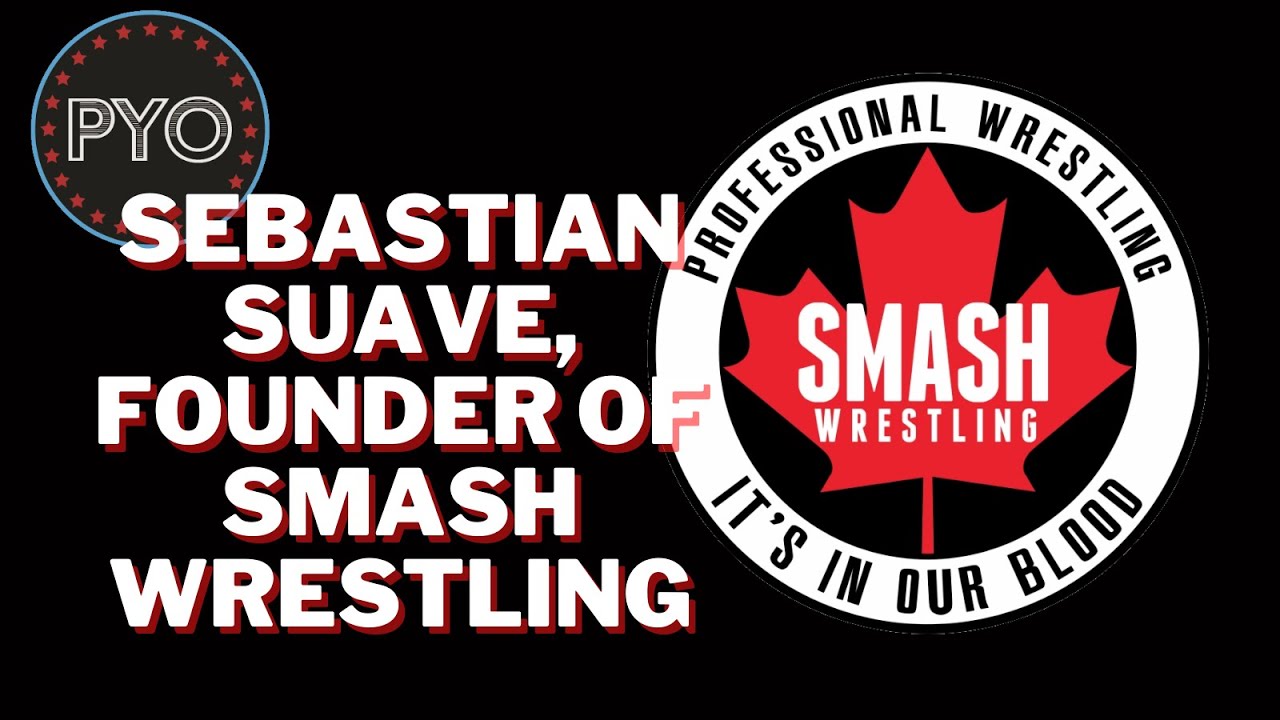 Sebastian Suave talks booking, SMASH-ing Wrestling in Canada & AJ Styles