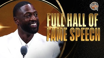 Dwyane Wade | Hall of Fame Enshrinement Speech