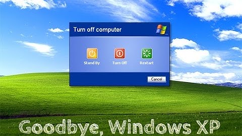 Goodbye Windows XP