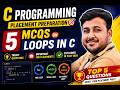 Top 5 Loop MCQs in C Programming | Important for Placements | Set 25