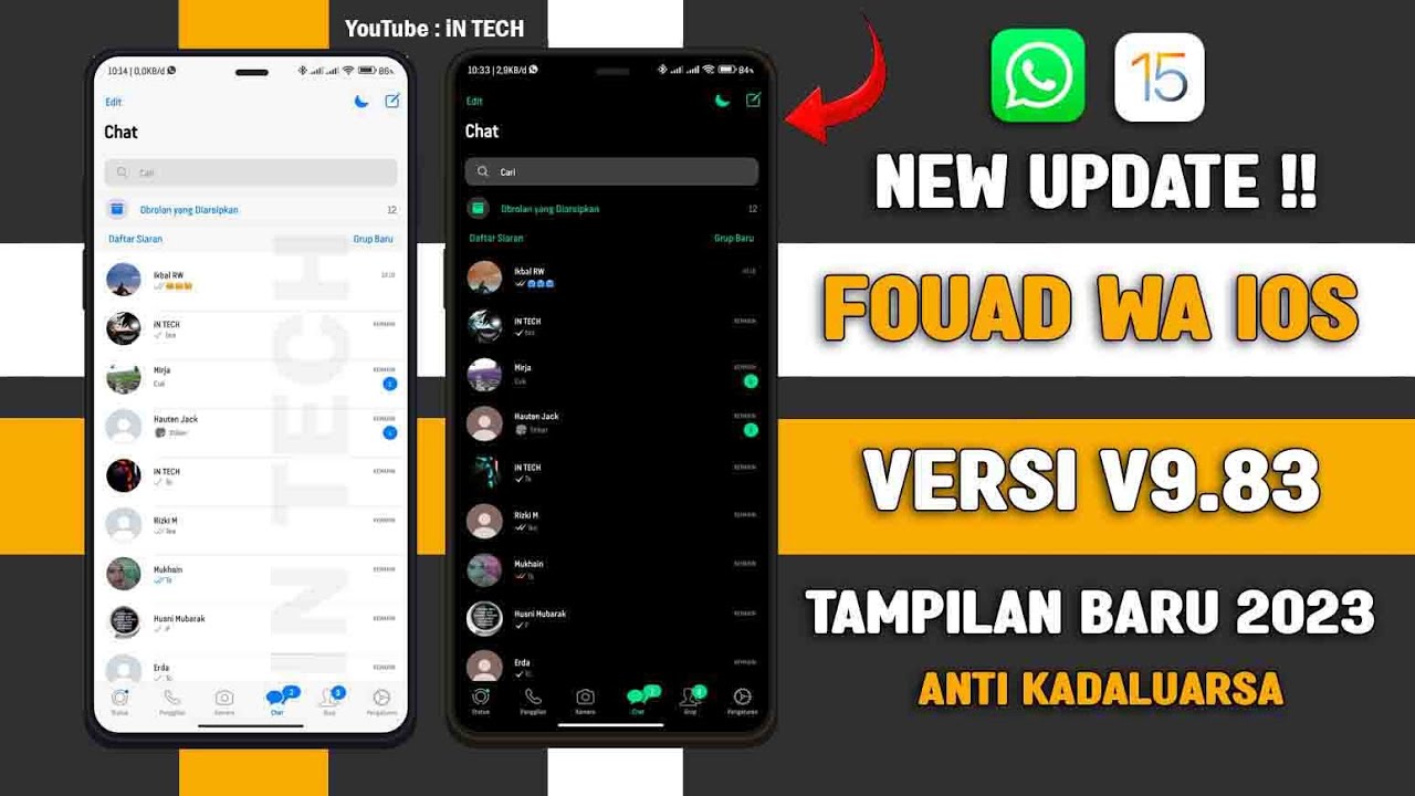 🈯 FOUAD WHATSAPP IOS V9.93 TERBARU 2023 FOUAD WA IOS