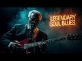 B.B. King, Albert King, SRV | Deep Electric Soul Blues (In the Style of Legends) - Whiskey Scars