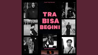 Download Lagu TRA BISA BEGINI (feat. Not Empty) Download Lagu TRA BISA BEGINI (feat. Not Empty)