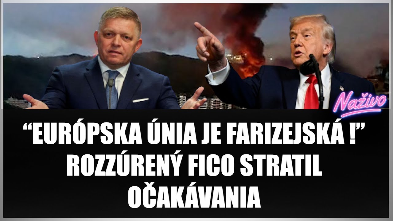 “EURÓPSKA ÚNIA JE FARIZEJSKÁ !” ROZZÚRENÝ FICO STRATIL OČAKÁVANIA... V napätí čaká
