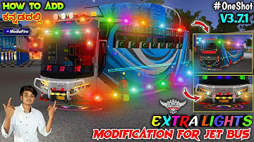 EXTRA LIGHTINGS FOR BUSSID JET BUS V3.7.1 IN KANNADA💛❤️ Colourfull Lights MOD For Bussid Jet Bus Cgk