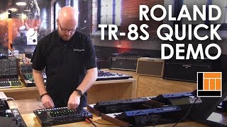 Roland TR-8S Rhythm Performer [Quick Demonstration]