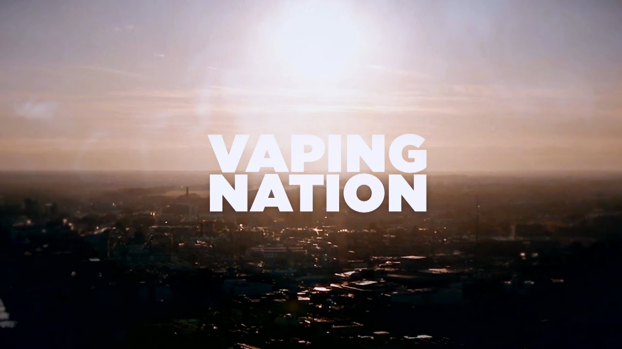 Vaping Nation