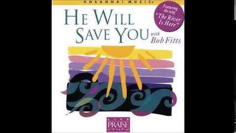 Bob Fitts- The Shadow Of Your Face (Hosanna! Music)
