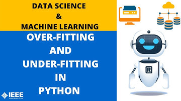 Understanding Under-Fitting and Over-Fitting | IEEE SB VIT, Pune