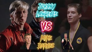 Johnny Lawrence Vs Mike Barnes Cobra Kai