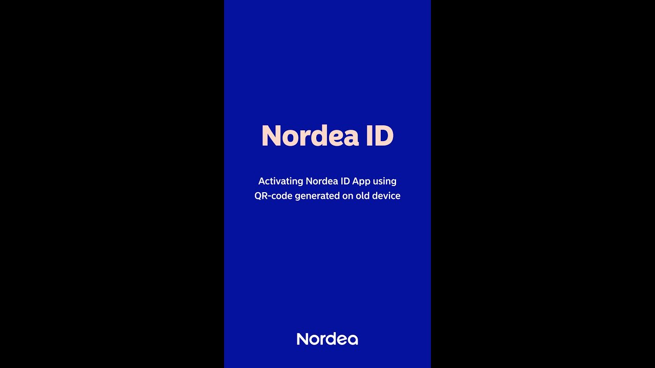 How To Set Up The Nordea ID App Using A QR Code Nordea Pankki YouTube How To Set Up The Nordea ID App Using A QR Code Nordea Pankki YouTube