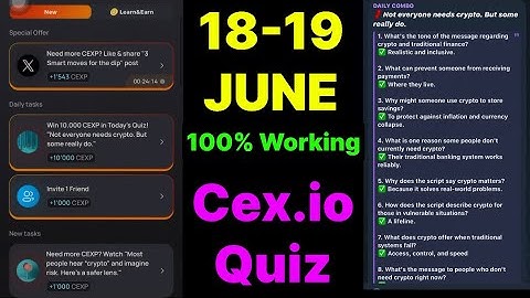 Cex.IO Quiz Answers Today 18 & 19 June | Cex.io Daily Quiz | Cex io daily combo | Cex.io daily quiz
