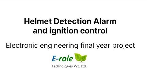 Helmet Sensing Bike With Ignition Control Deep Learning Electronic engineering final year project