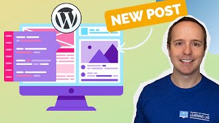 How to Create a New Post in WordPress Quickly and Easily