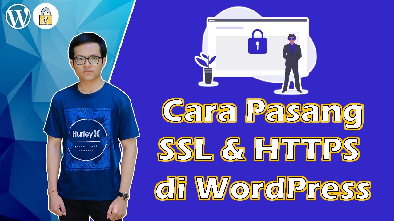 Cara Memasang SSL dan HTTPS di Situs WordPress Dengan Plugin Really ...