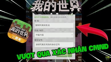 Cách Đăng Ký Minecraft Trung Quốc, Qua Bước Xác Thực CMND.