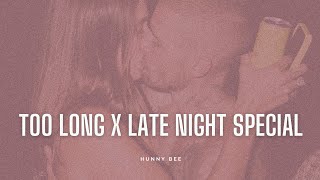 Download lagu Too Late x Late Night Special (DJ Hunny Bee Mashup)
