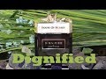 Dignified House of Sillage Fragrance Review