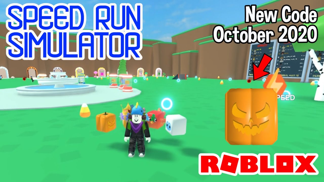 Roblox Speed Run Simulator New Code October 2020 