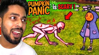 THIS GAME IS SCARY !! - Pumpkin panic gameplay !