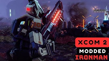 First Mech Online / XCOM 2 Season 3 Modded Ironman Ep. 13