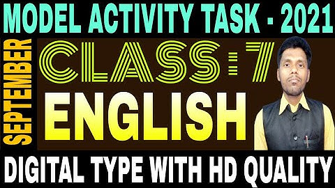 Class 7 English Model Activity Task in September 2021 | English Model Activity  class 7 part 6