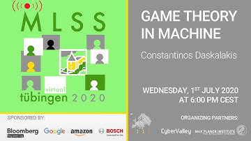 Game Theory in Machine Learning, part 1 - Costantinos Daskalakis - MLSS 2020, Tübingen