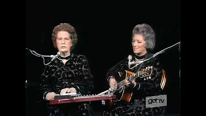 Sara & Maybelle Carter - You Are My Flower(The Johnny Cash Show 720p)