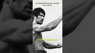 Bruce Lee. La importancia de escribir tus metas.