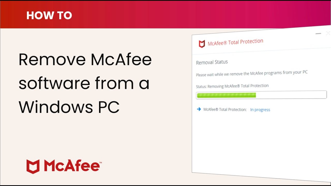 How to remove McAfee software from a Windows PC YouTube