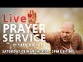 Live interactive prayer service  brother chris  march 2 2024