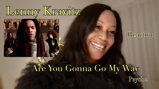 Reaction by Psyche   Lenny Kravitz   Are You Gonna Go My Way Official Music Video   HD 1080p