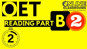 reading part B oet practice test OET 2.0 Online Classroom