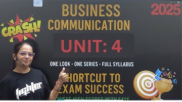 Business Communication | One Shot Video | EK NAZAR SAB COVER |  UNIT: 4 | BBA / B.COM 2025-26