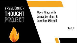 Open Minds with Jonathan Mitchell and James Burnham - Part II by The Federalist Society 3,991 views 1 month ago 34 minutes