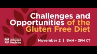 CME: Challenges and Opportunities of the Gluten-Free Diet Session 1