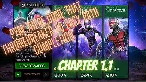 Pym there, Done that - Thronebreaker Event Quest - Chapter 1.1 Easy path completion - MCOC