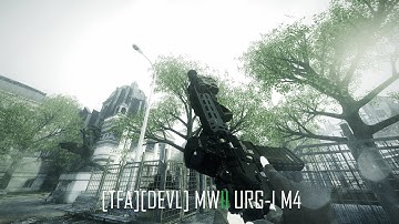 [GMOD] [TFA][DEVL] MWII URG-I M4 Publish