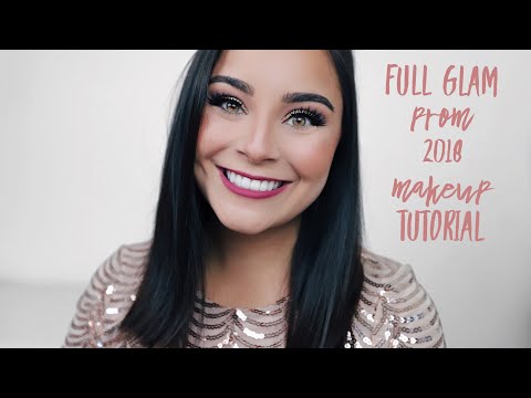 FULL Glam Prom 2018 Makeup Tutorial